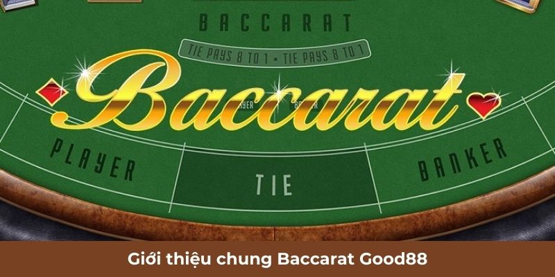 Giới thiệu chung Baccarat ABC88